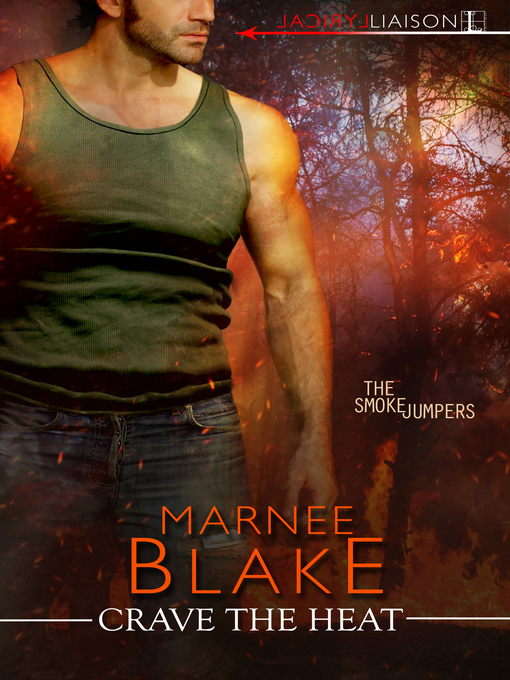 Title details for Crave the Heat by Marnee Blake - Available